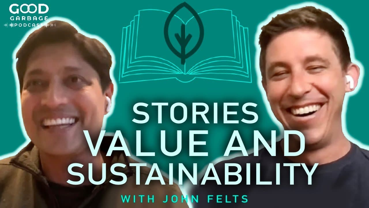 Outrageous Stories & Capturing Value with John Felts