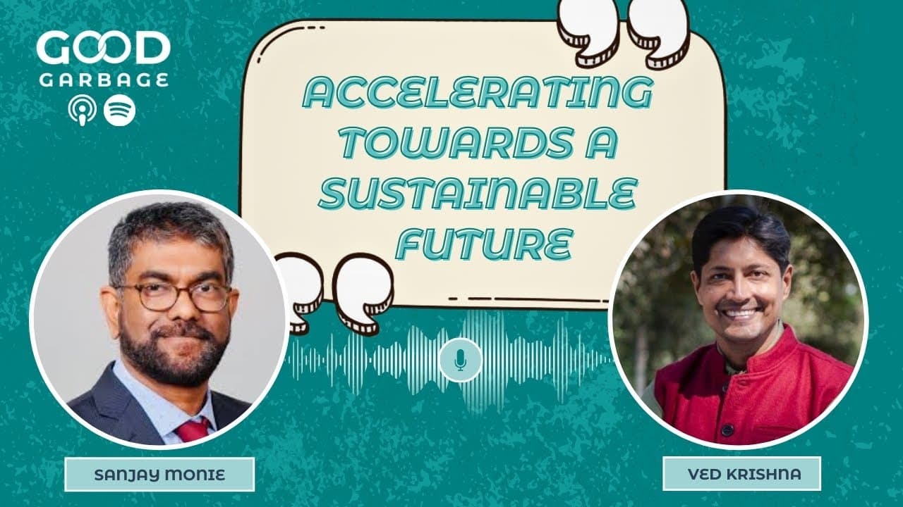 Accelerating towards a Sustainable Future with Sanjay Monie