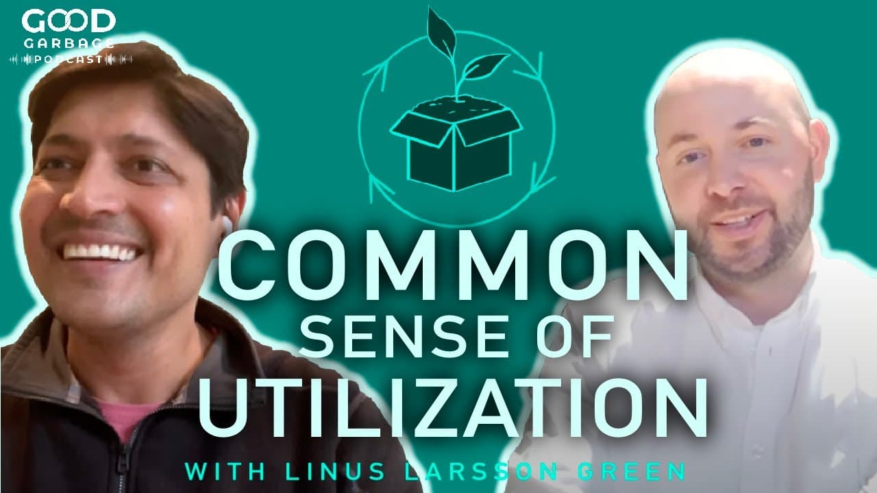 Common Sense of Utilization with Linus Larsson Green