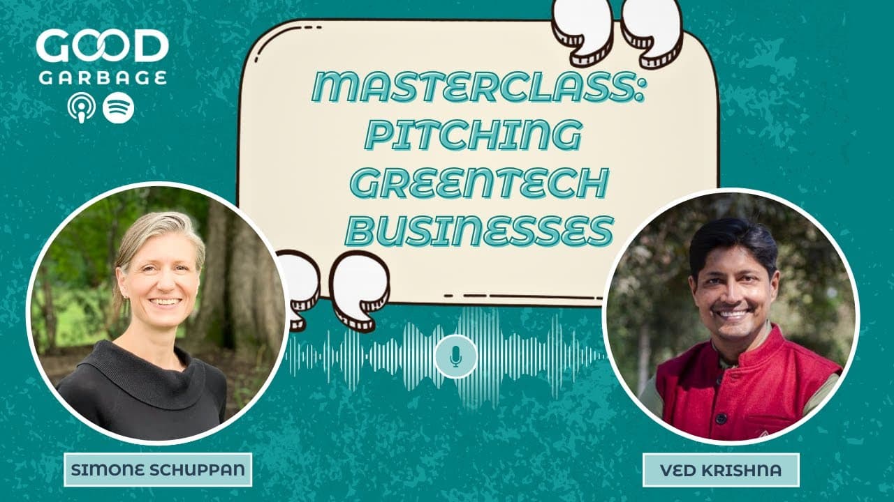 Masterclass: Pitching Greentech Businesses with Simone Schuppan